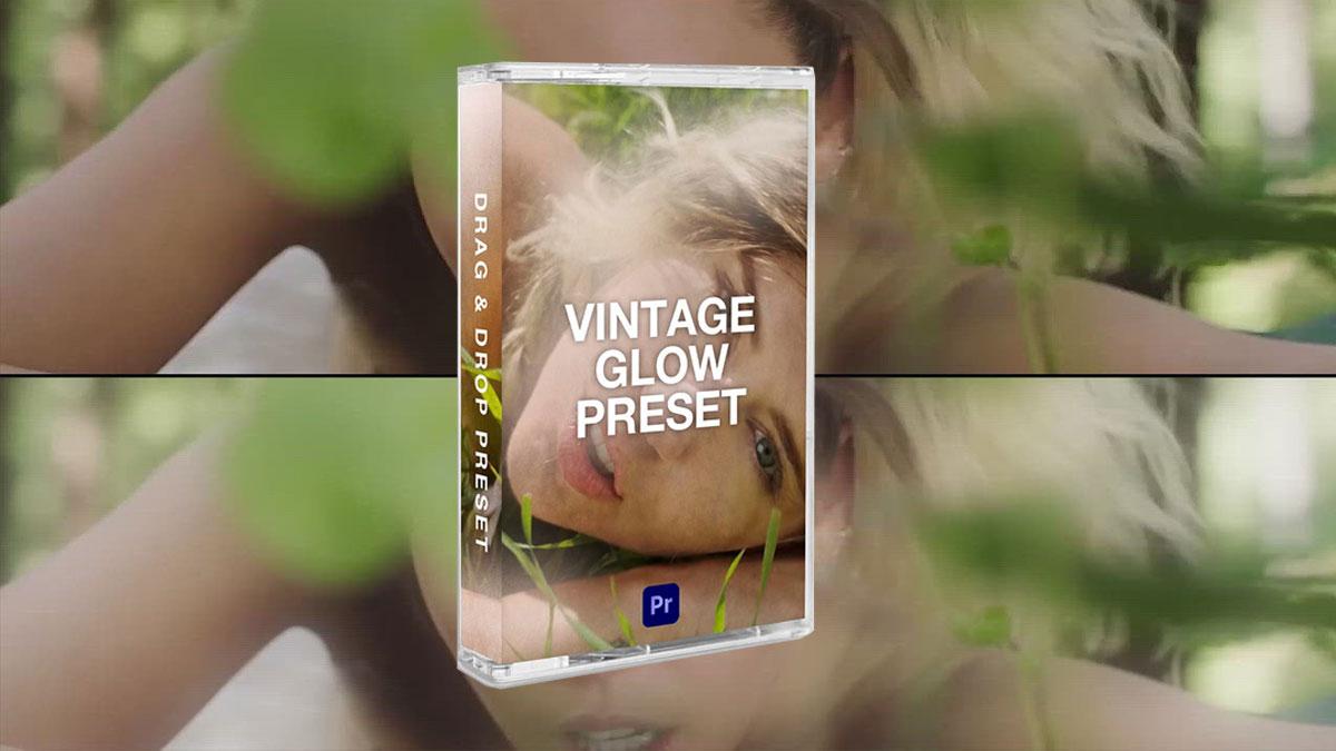 TinyTapes 复古柔光风格化梦幻发光滤镜电影MV视频PR预设包 VINTAGE GLOW PRESET（6969） -