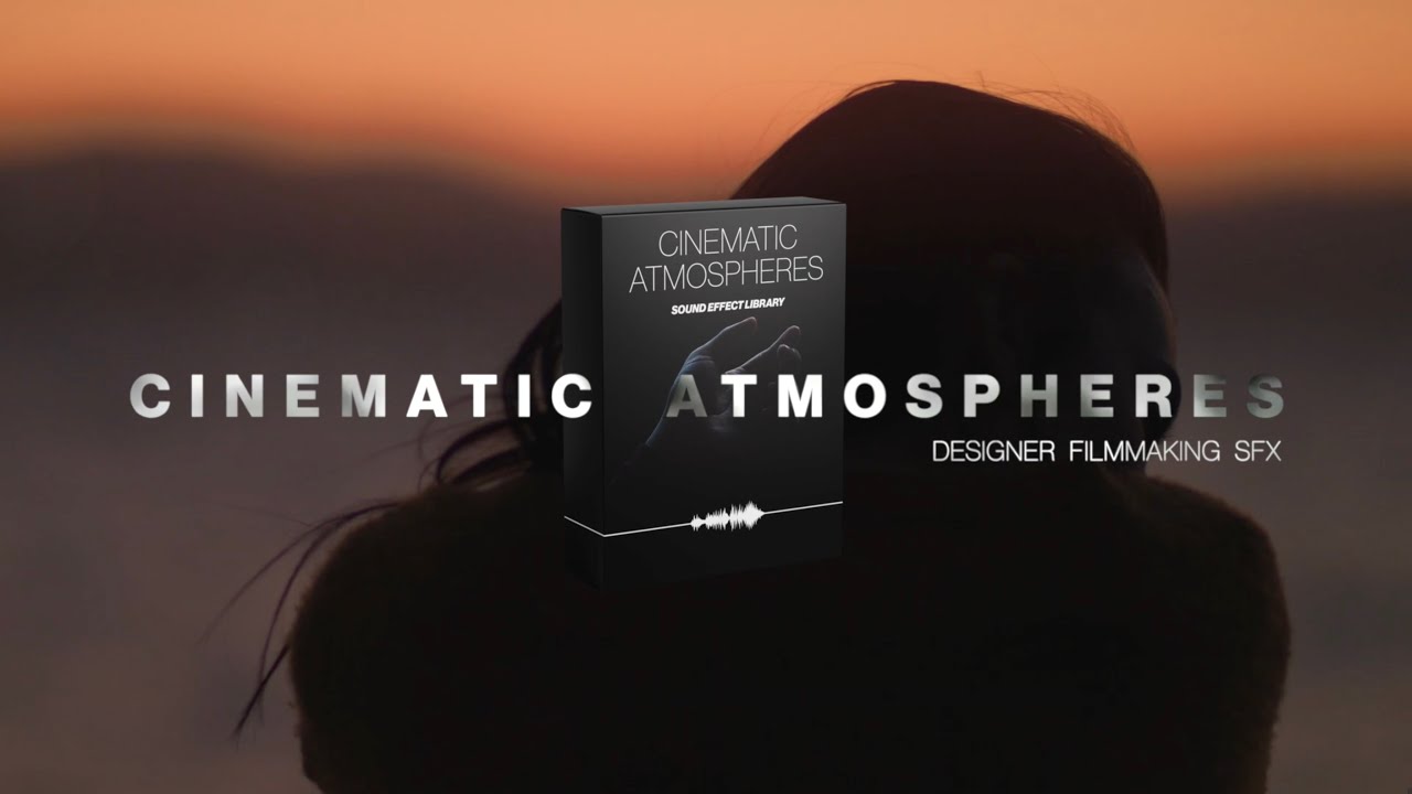 45种电影级深沉丰富电影氛围音景视频创作者音效素材包 Cinematic Atmospheres SFX Library（6262） -