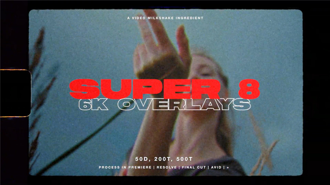 Video Milkshake 复古电影风格SUPER 8胶片扫描遮罩泄露颗粒背景视频素材 SUPER 8 FILM GRAIN PACK（7221） -