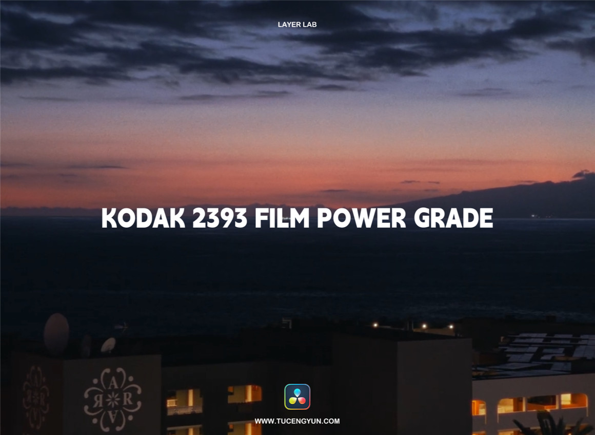 复古电影美感柯达2393胶片模拟达芬奇调色节点 Kodak 2393 Cinematic PowerGrade（7770） -