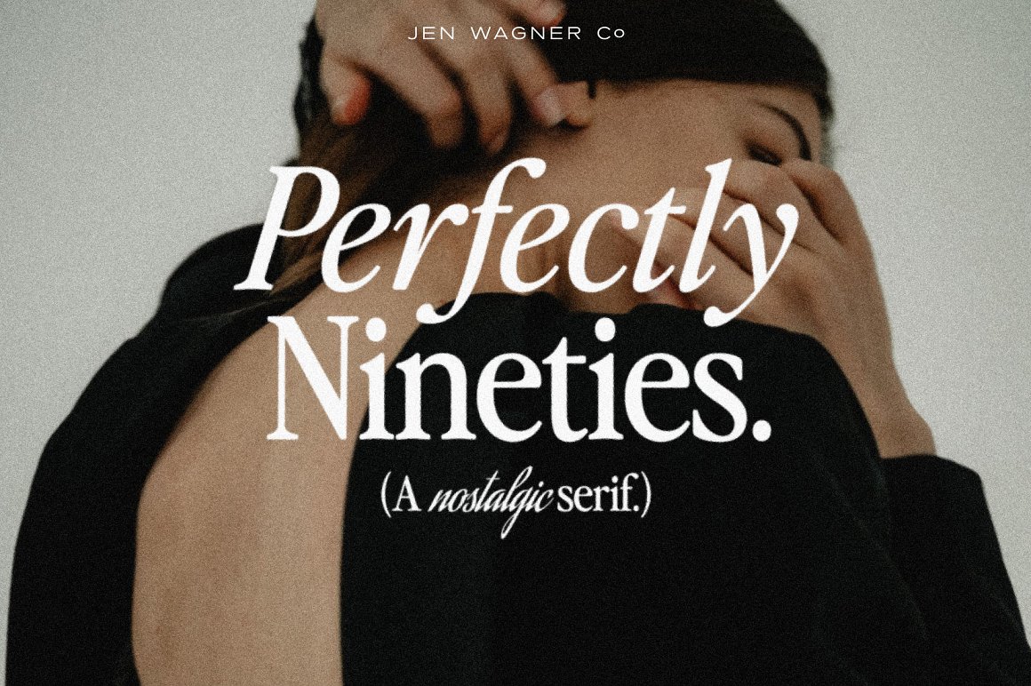 英文字体：90年代老式经典怀旧氛围全新衬线字体包 Perfectly Nineties 10-Font Family（8074） -