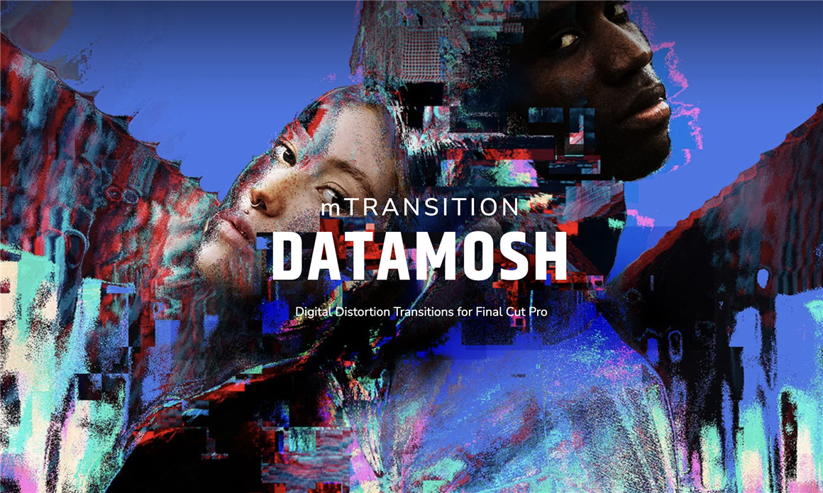 FCPX插件：52种数字故障扭曲失真毛刺干扰视觉转场动画预设 MotionVFX – mTransition Datamosh（8750） -