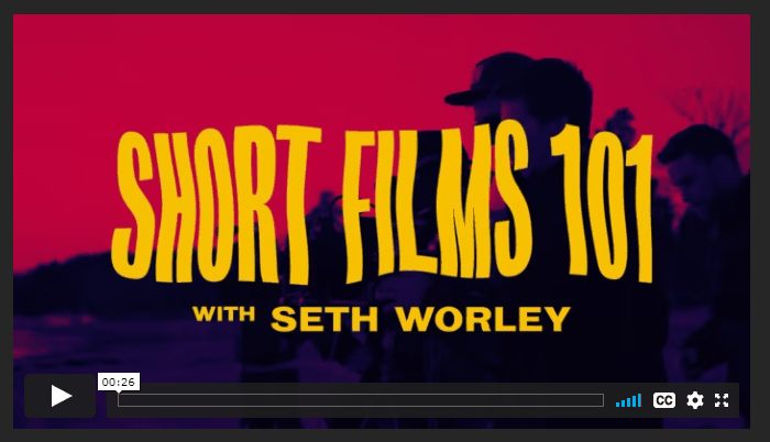 大师课程：塞思·沃利 电影短片制作课程 Mzed Short Films 101 with Seth Worley（9161） -