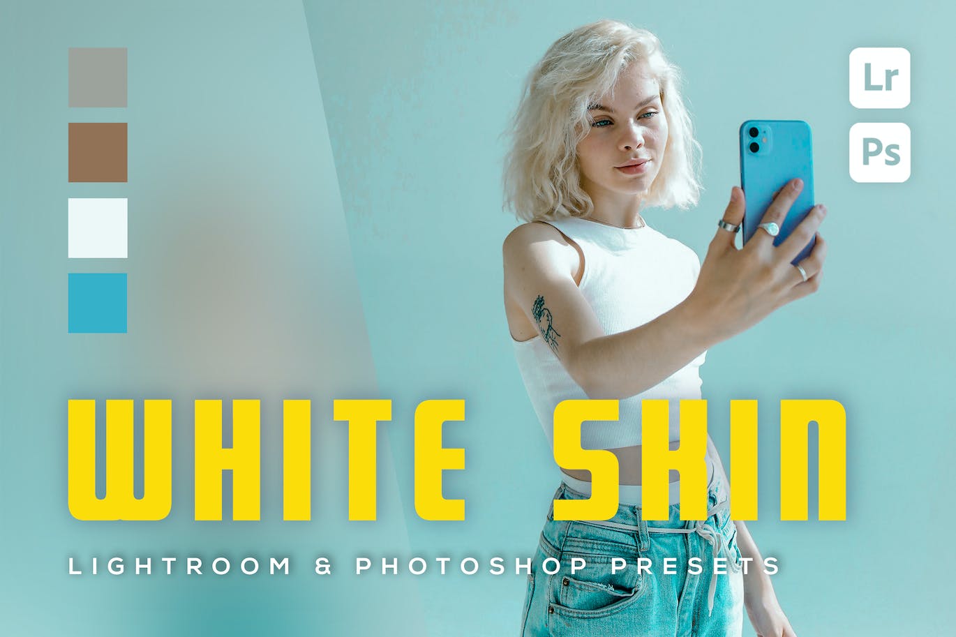 6 个美白皮肤人物摄影后期调色 Lightroom 和 Photoshop 预设 6 White Skin Lightroom and Photoshop Presets