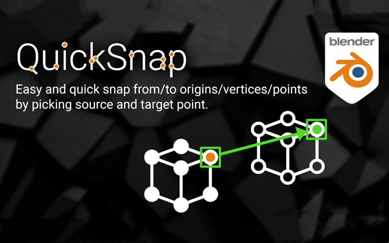 【Blender插件】 QuickSnap 1.45 快速吸附类Maya/3Dsmax顶点捕捉线面_