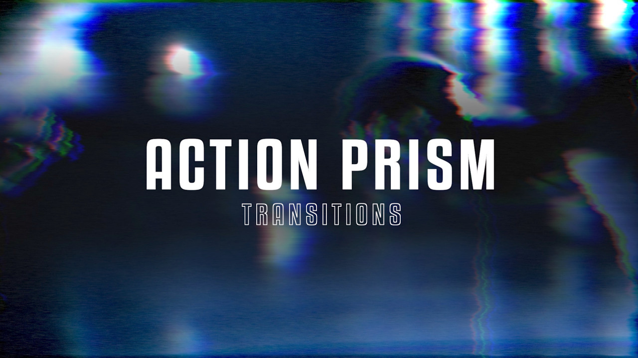 Action Prism Transitions Final Cut Pro 转场棱镜过渡 小故障和快速失真效果 -