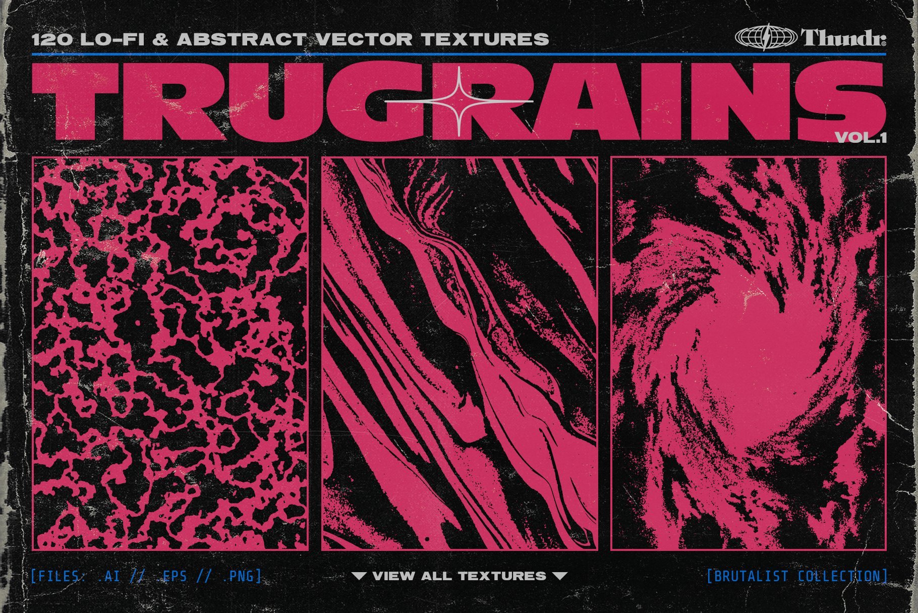 TRUGRAINS Brutalist Vector Textures 120种野兽派抽象矢量纹理 -