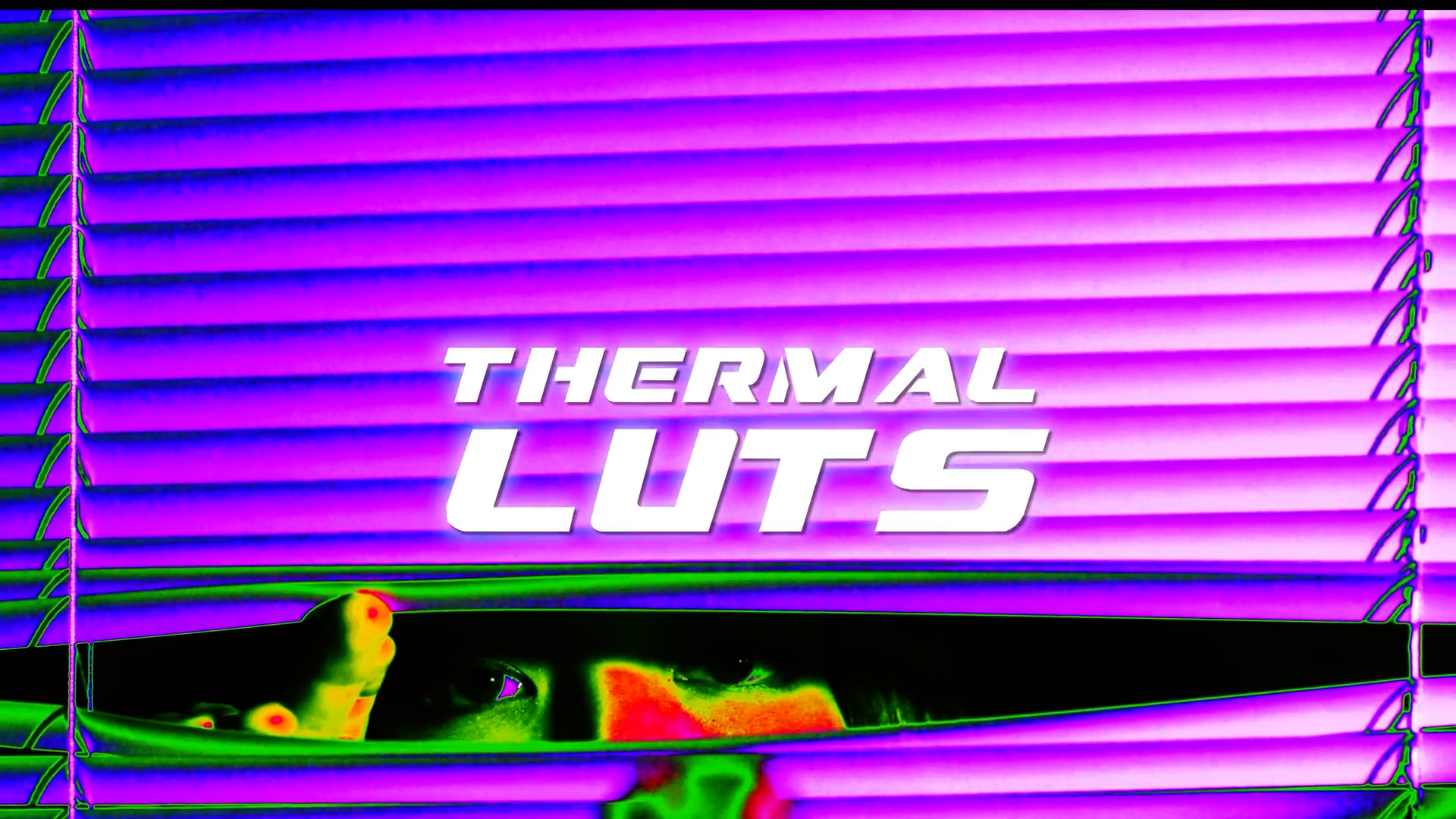 CinePacks Thermal LUTS 16个独特红外线热成像仪效果LUTS -