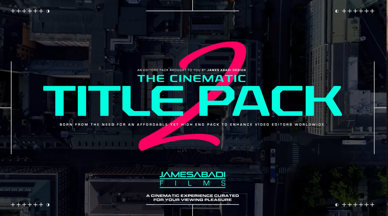 James Abadi 高质量专业创意电影场景边框图标标题包 The Cinematic Title Pack V2（5943） -