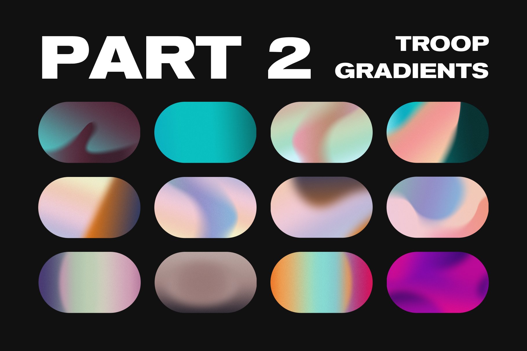 25 种高分辨率抽象渐变颗粒状背景纹理  Troop - Textured Grain Gradients（5199） -