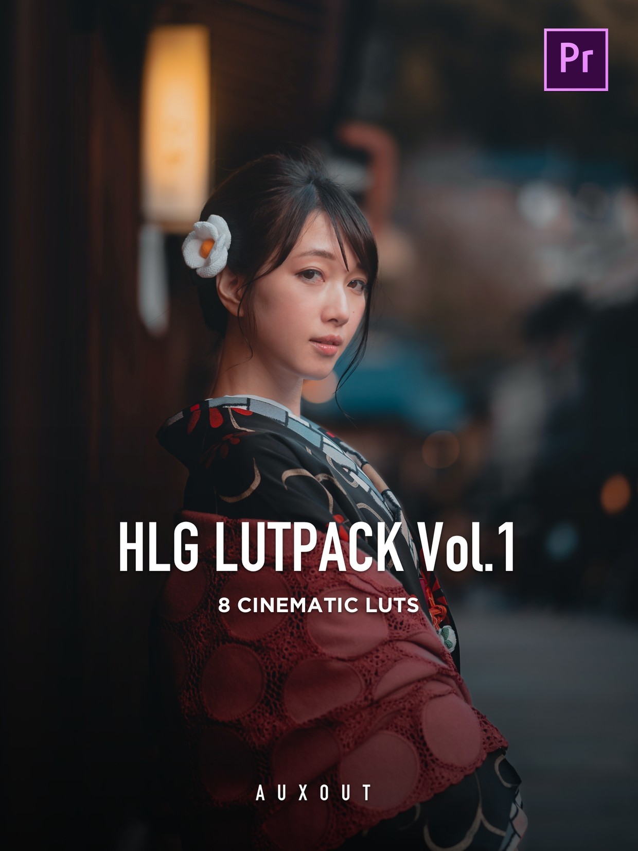 AUXOUT大神 索尼电影质感调色预设包（二合一）HLG CINEMATIC LUTPACK BUNDLE（2478） -