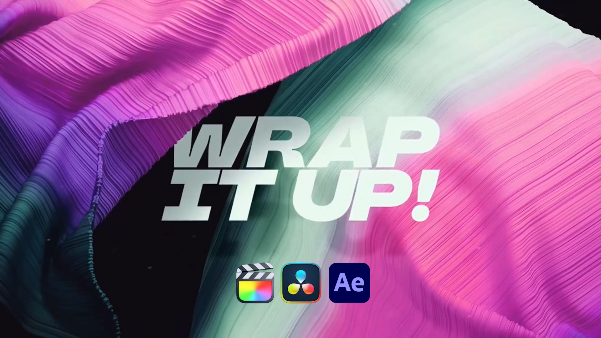 FCPX/AE/DR 4K标题模板3D渐变织物动画背景 达芬奇、FCP、AE模板3合1 Wrap It Up Titles -