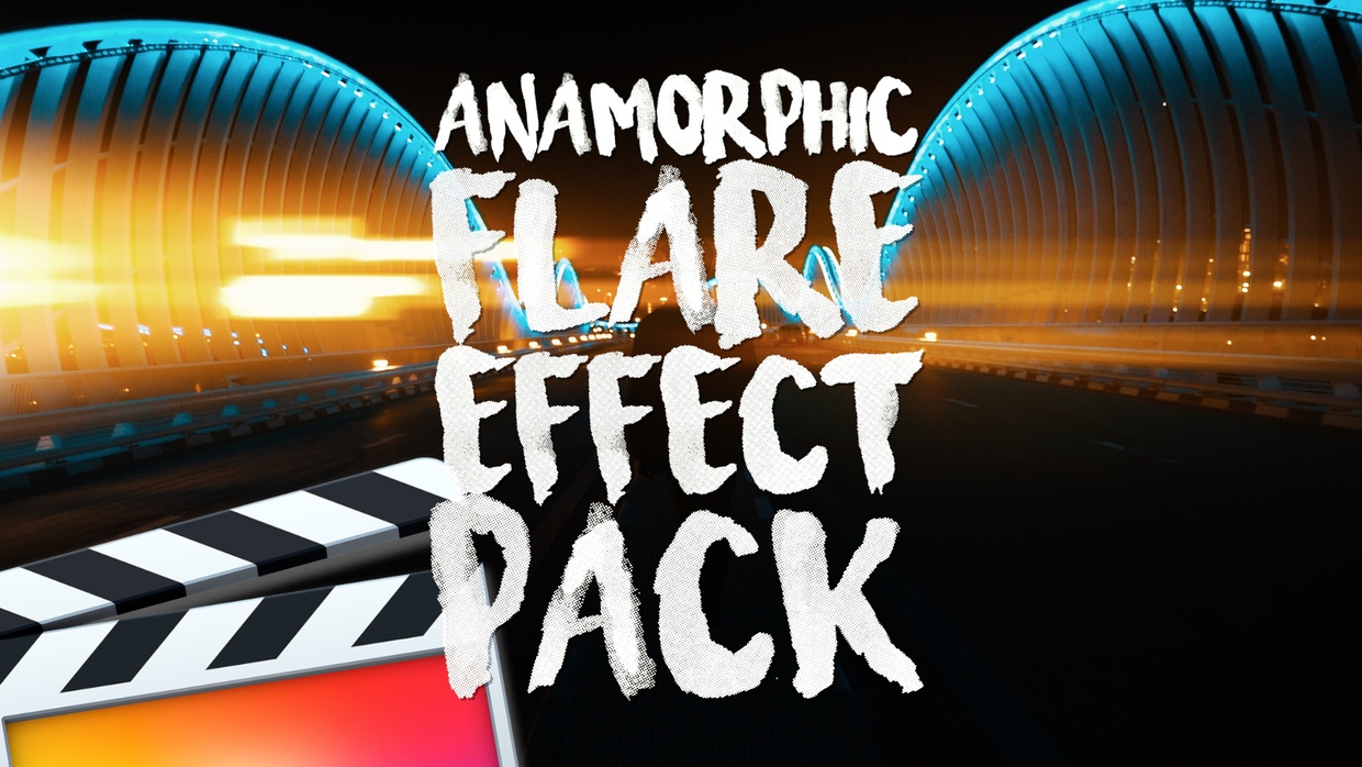 FCPX插件：Ryan Nangle 7种变形光斑效果 Anamorphic Flare Effects - Final Cut Pro -