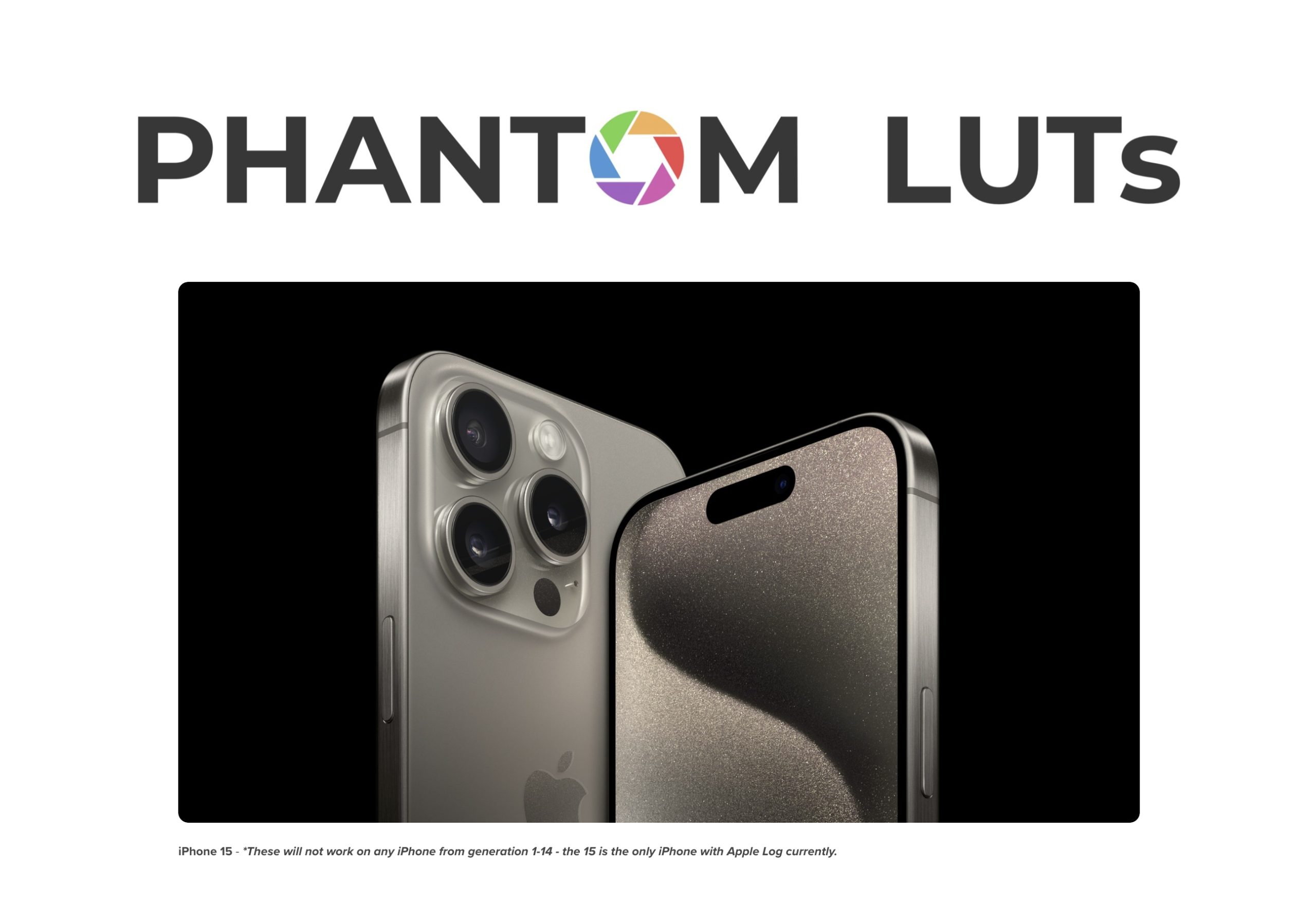 iPhone 15 Phantom LUTs  阿莱风格和胶片风格 苹果Apple Log 转 Arri Alexa 709色彩科学调色预设 -