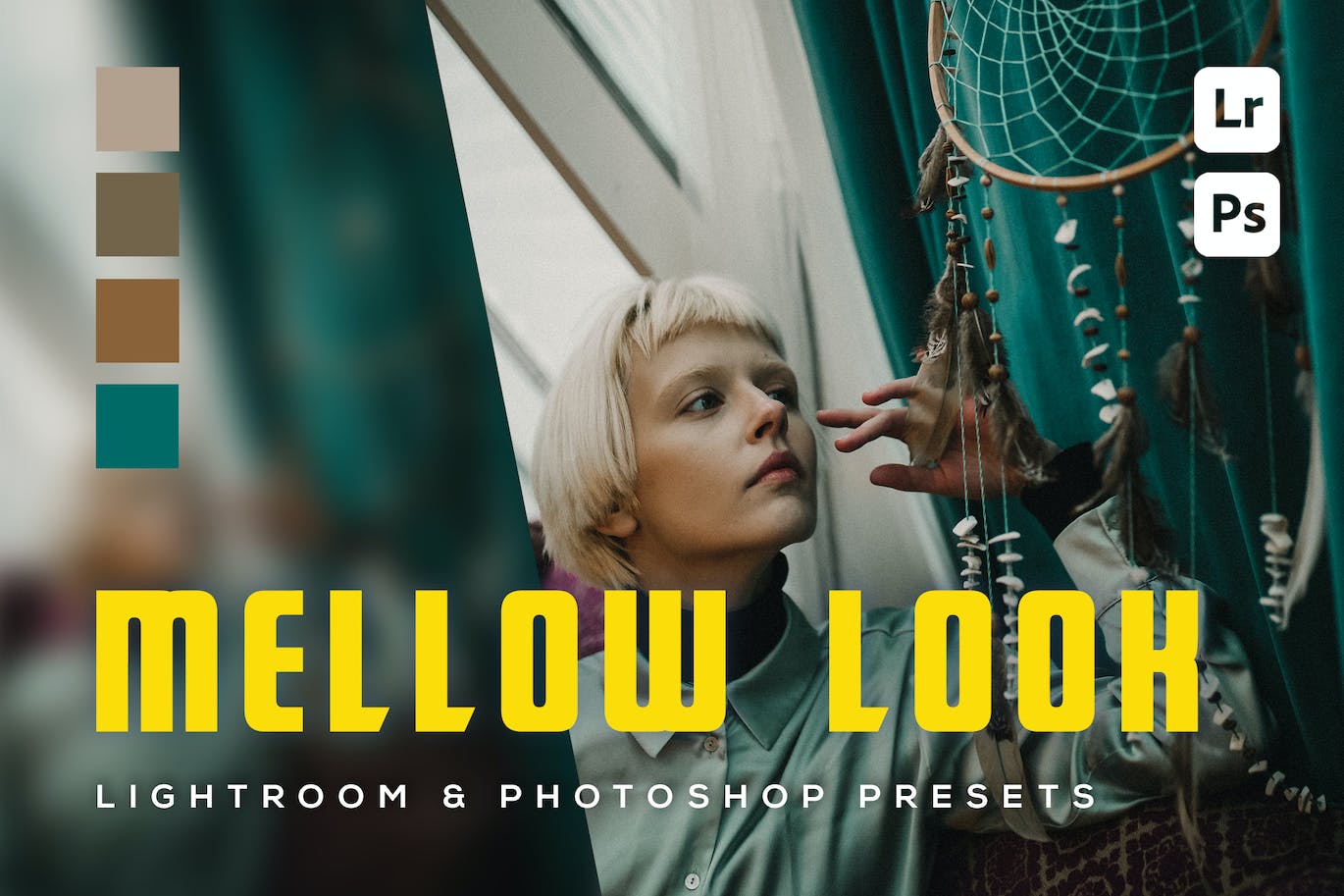 6 个柔和外观调色风格 Lightroom 和 Photoshop 预设 6 Mellow Look Lightroom and Photoshop Presets