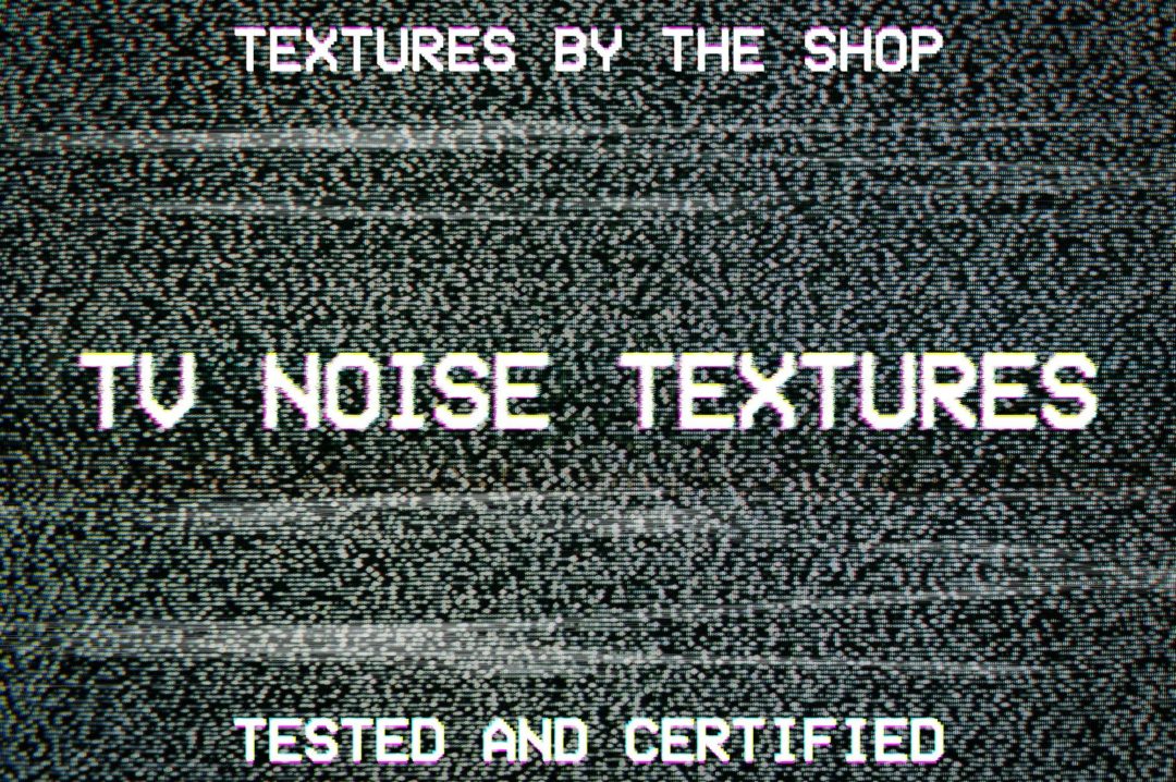 66款高清CRT TV电视显示信号故障噪点纹理背景图片设计素材 TV noise textures - —